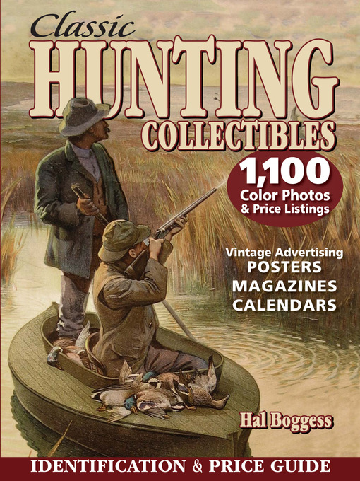 Title details for Classic Hunting Collectibles by Hal Boggess - Available